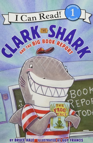 Clark the Shark and the Big Book Report (I Can Read!, Level 1)