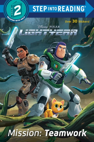 Mission: Teamwork (Disney/Pixar Lightyear) (Step Into Reading, Step 2)