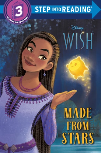 Made from Stars (Disney Wish)(Step Into Reading, Step 3)