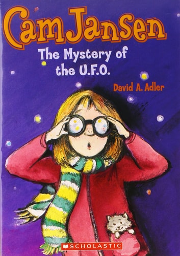 Cam Jansen and the Mystery of the U.F.O. (Cam Jansen #2)