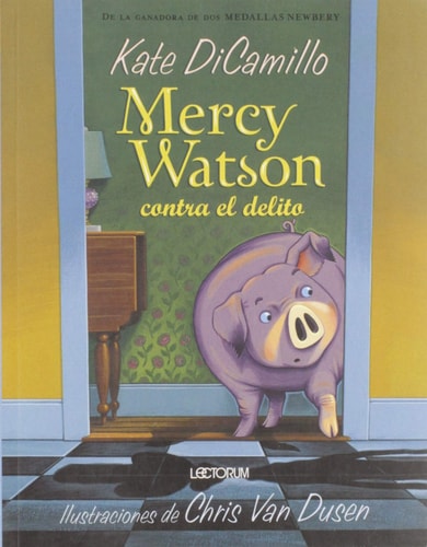 Mercy Watson Contra el Delito