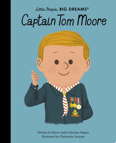 Captain Tom Moore; Little People, Big Dreams