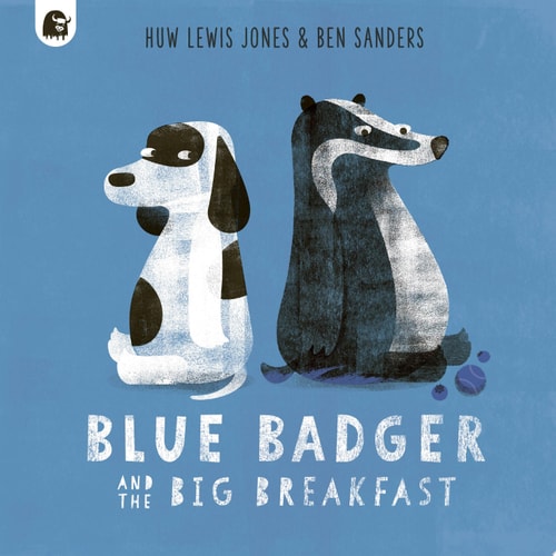 Blue Badger and the Big Breakfast