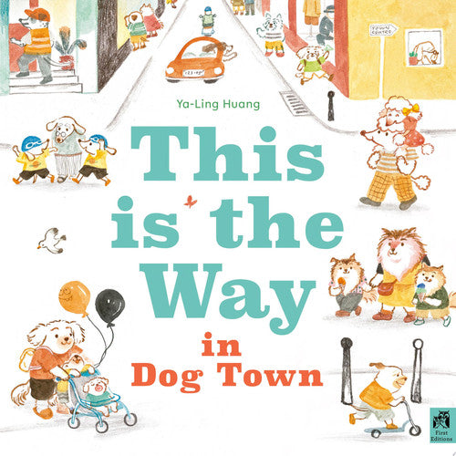 This is the Way in Dog Town