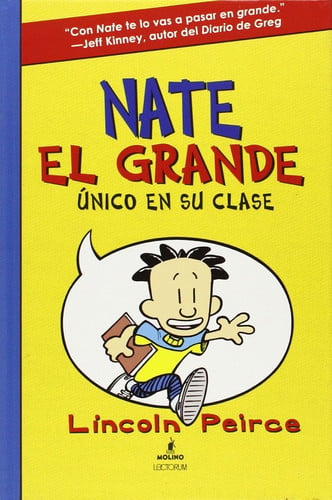 Nate el Grande: Único en su clase