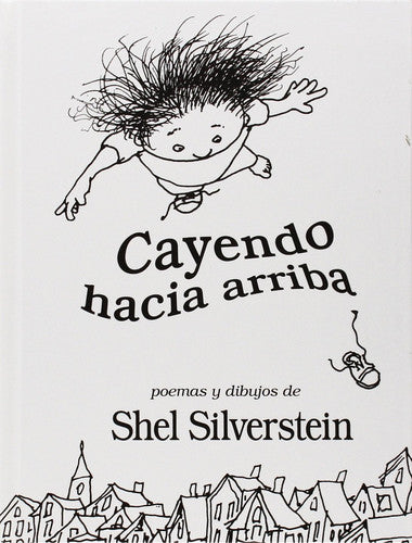 Cayendo Hacia Arriba / Falling Up