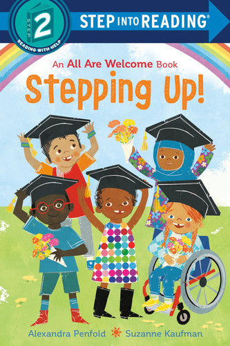 Stepping up! (an All Are Welcome Early Reader)