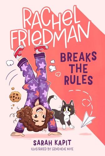 Rachel Friedman Breaks the Rules (Rachel Friedman #1)