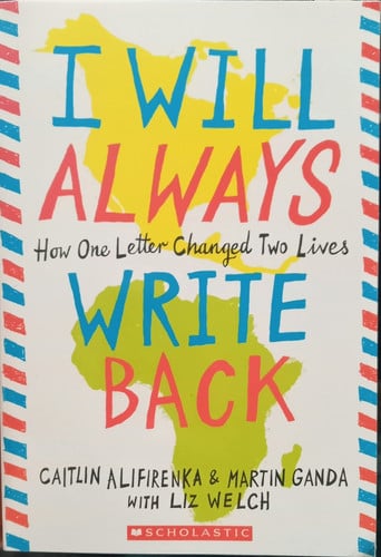 I Will Always Write Back: How One Letter Changed Two Lives